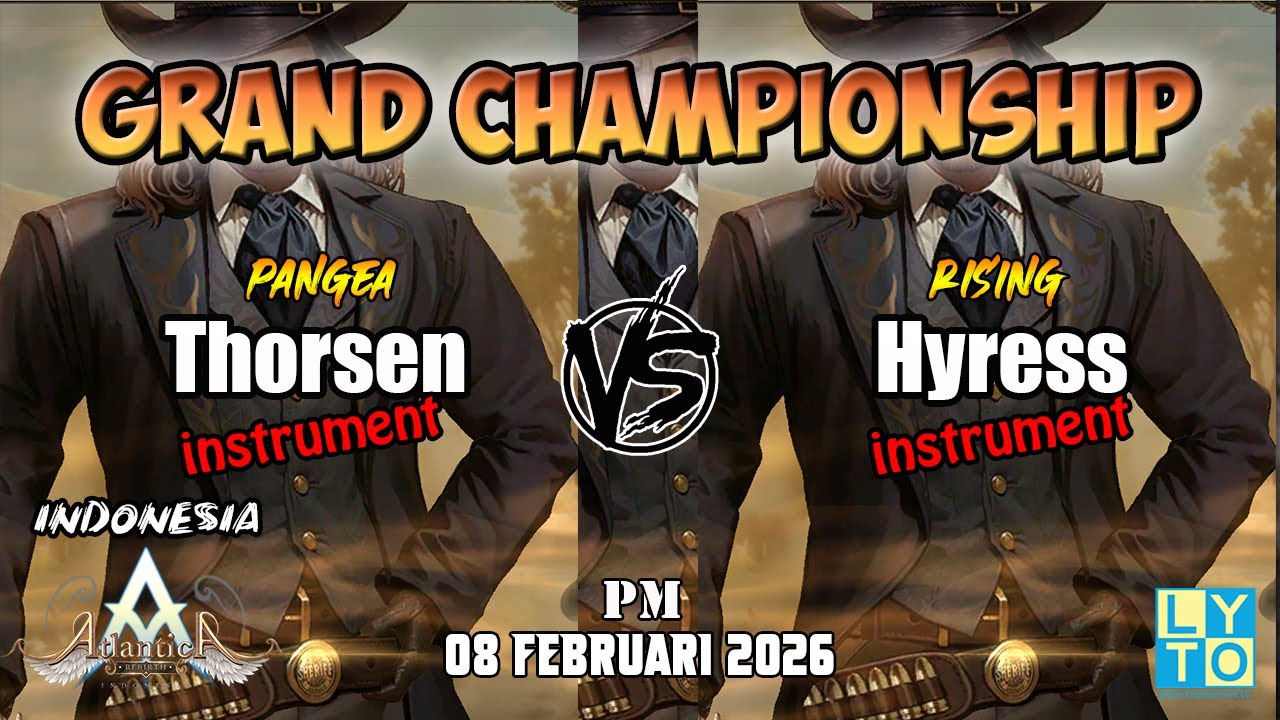 Thorsen vs Hyress PM Grand Championship 08 Februari 2026 | Atlantica Rebirth Indonesia