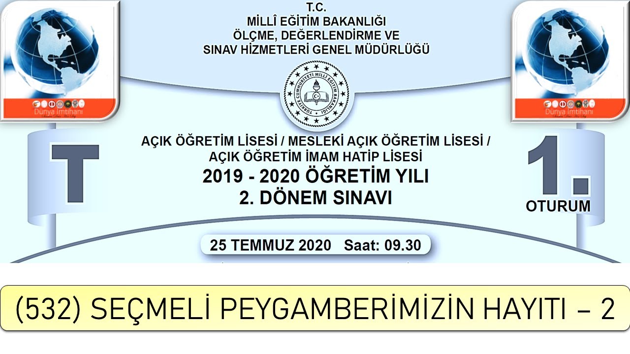 2020 / 2. DÖNEM / AÇIK ÖĞRETİM LİSESİ / (532) SEÇMELİ PEYGAMBERİMİZİN HAYATI – 2