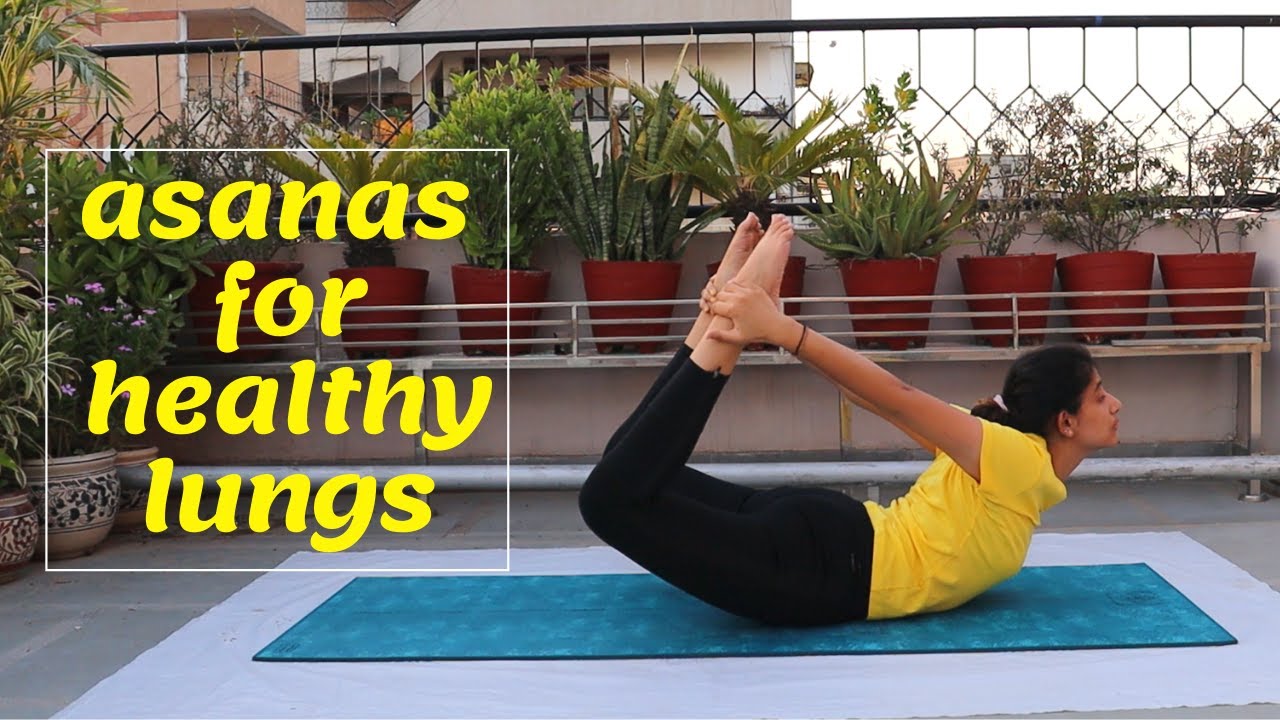 EASY ASANAS!! to increase lungs capacity.