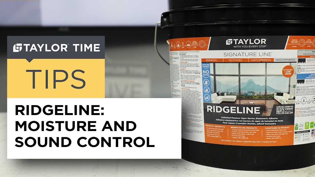 Ridgeline: Moisture and Sound Control