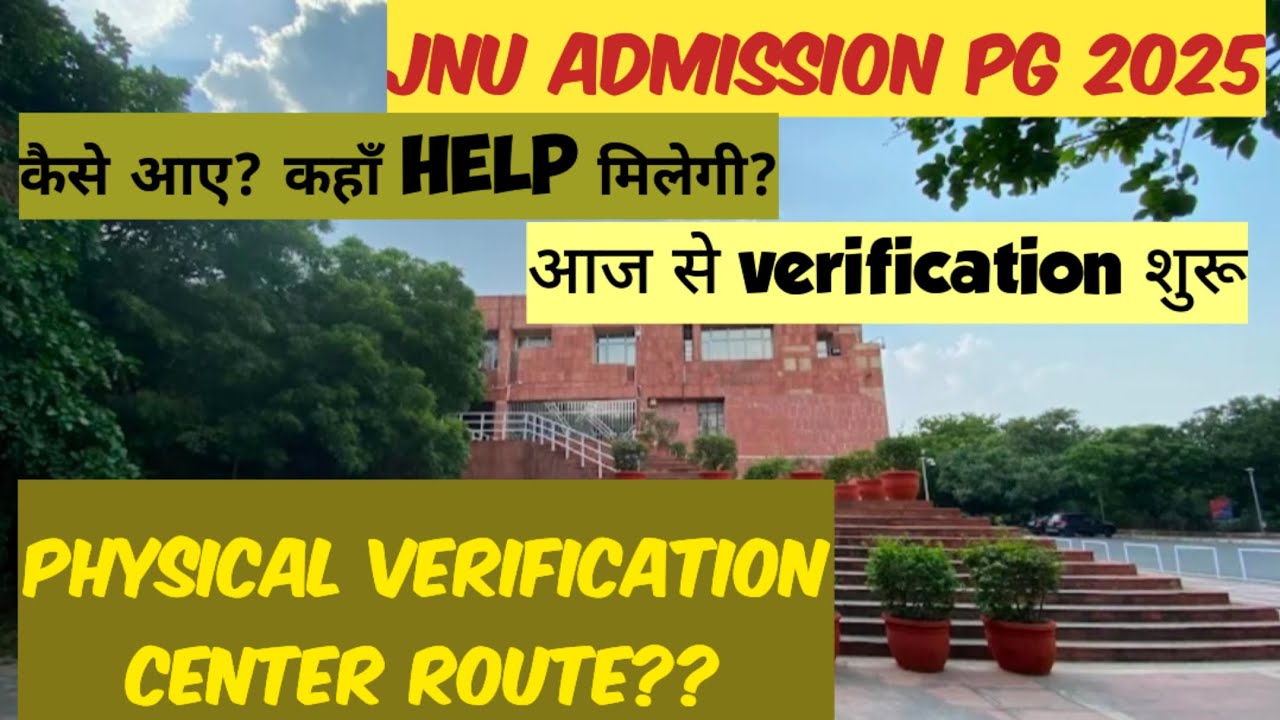 JNU ADMISSION 2025|| Physical verification in JNU||#jnucampus #hostellife|#campus|#helpdesk| #cuet