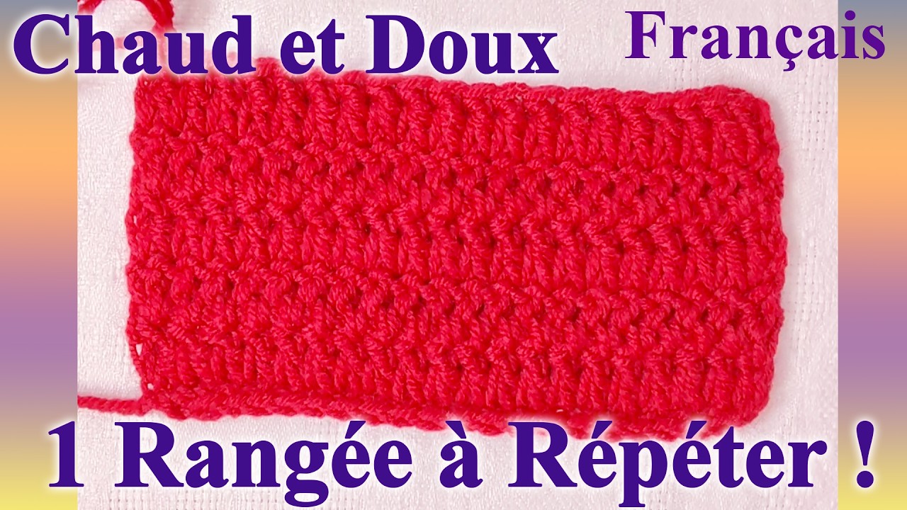 Point Crochet Très Facile 1 Rangée – Super Chaud et Doux pour Pulls, Cardigans et Gilets ! ❤️