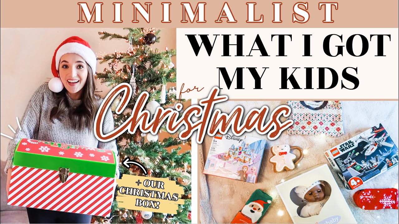 🎁WHAT I GOT MY KIDS FOR CHRISTMAS | MINIMALIST GIFT IDEAS to keep the holiday clutter under control