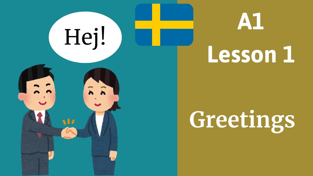 A1 - Lesson 1  | Greetings | Swedish for beginners | Learn Swedish