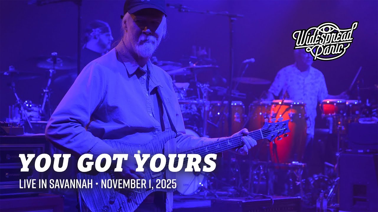 You Got Yours (4K Live in Savannah)