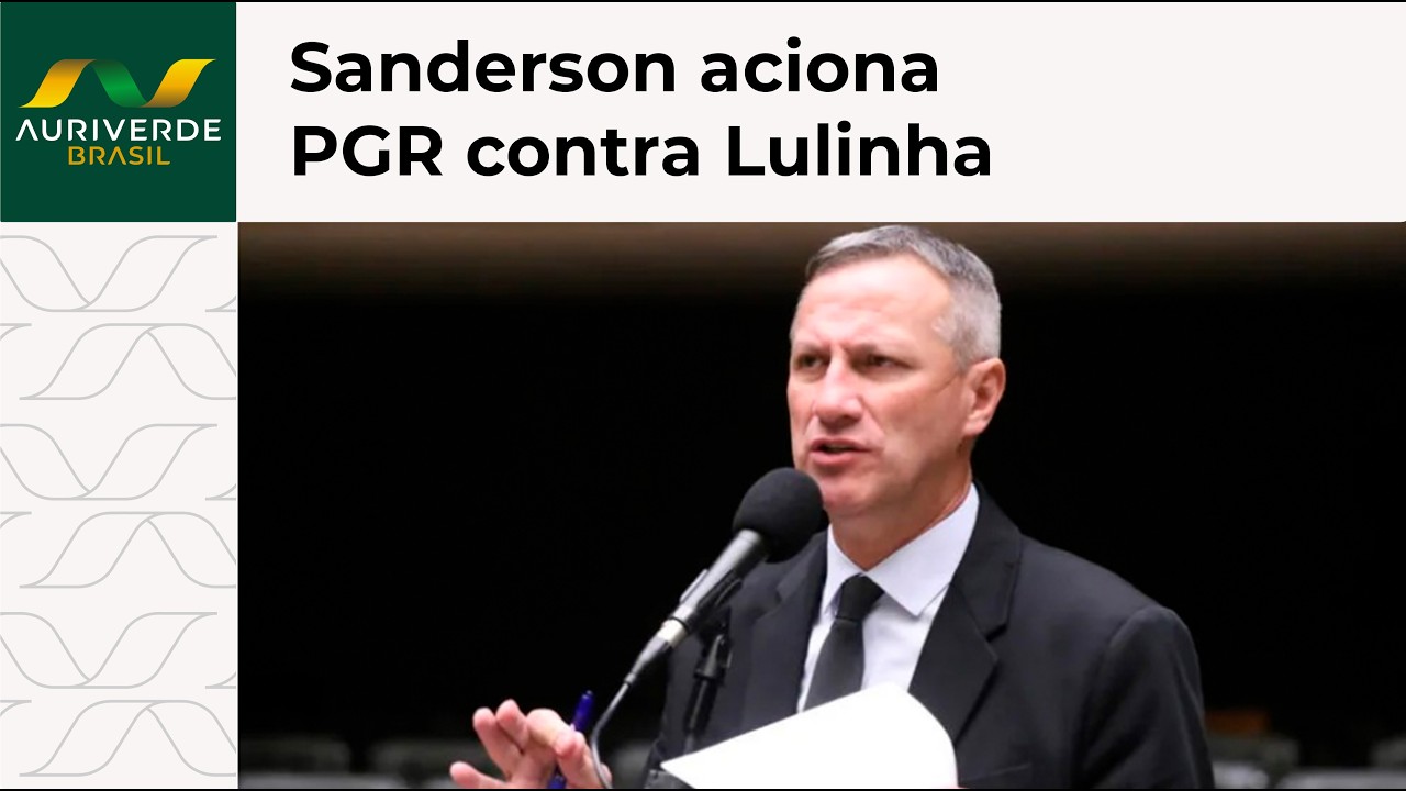 Sanderson aciona PGR e pede prisão de Lulinha por fraudes no INSS