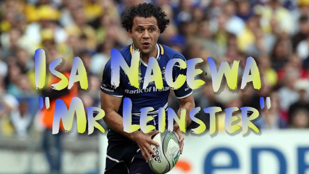Isa Nacewa "Mr Leinster"