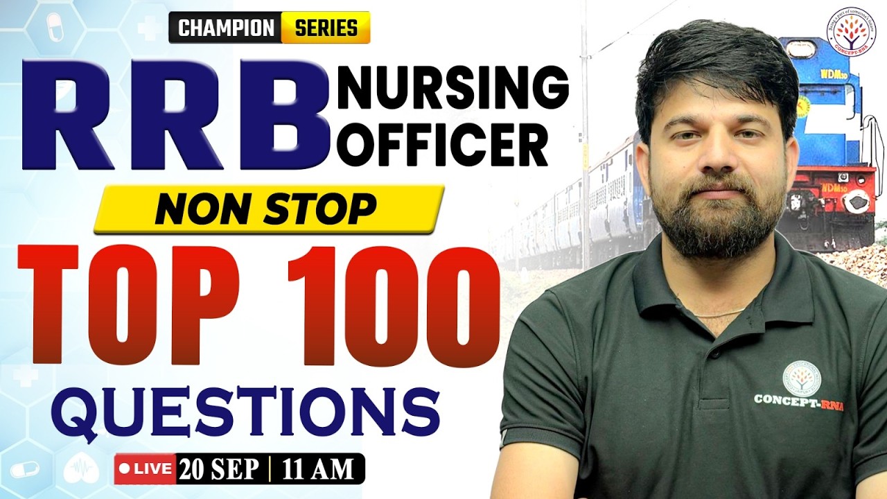 RRB Nursing Officer 2026 | Non-Stop Top 100 Important MCQ | RRB Nursing Superintendent Vacancy 2026