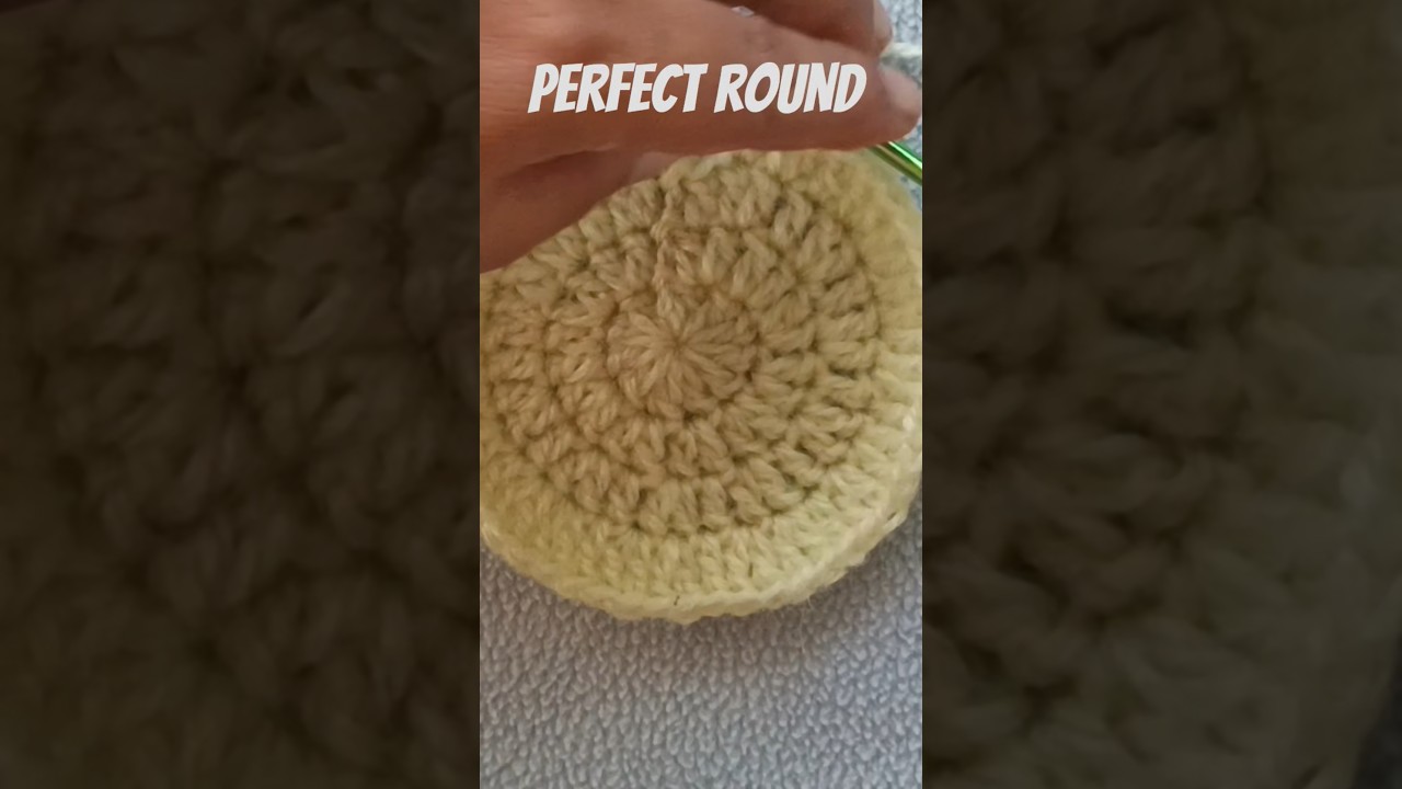 crochet Perfect round #