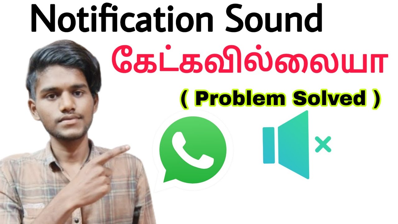 whatsapp notification sound problem / whatsapp notification sound not working / tamil / BT