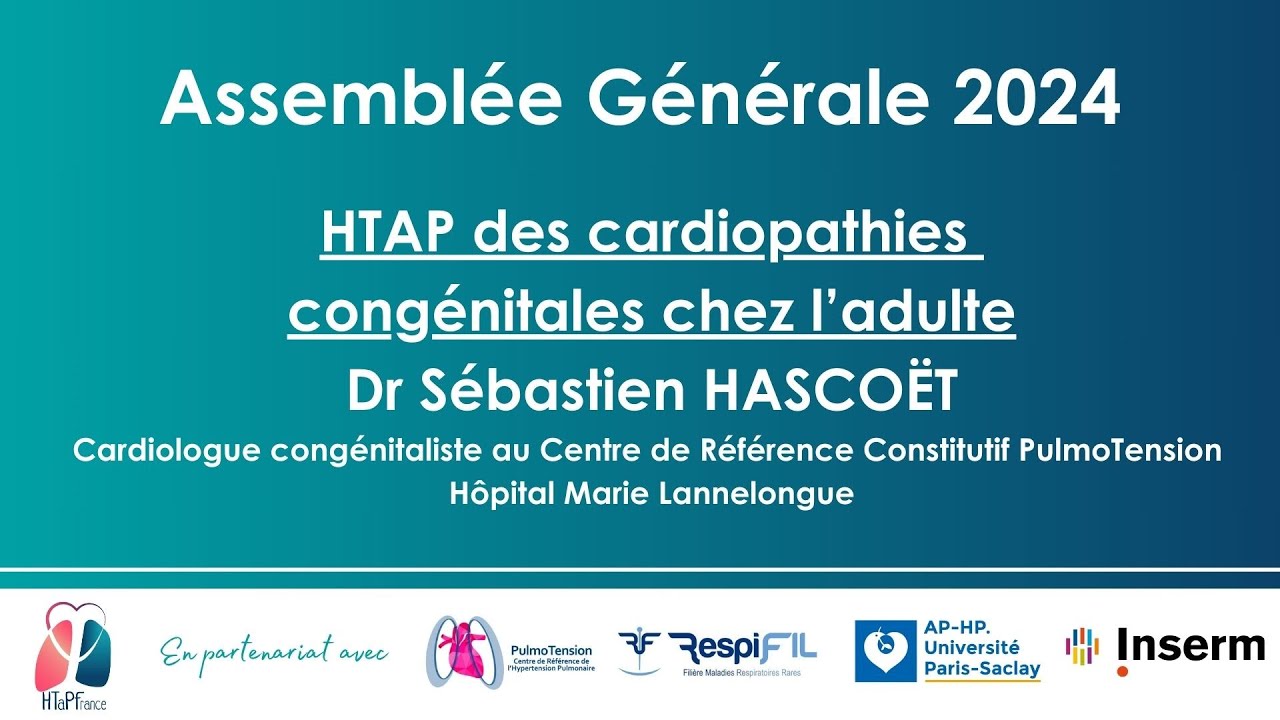 AG 2024 - Dr Sébastien Hascoët - HTAP des cardiopathies congénitales chez l'adulte