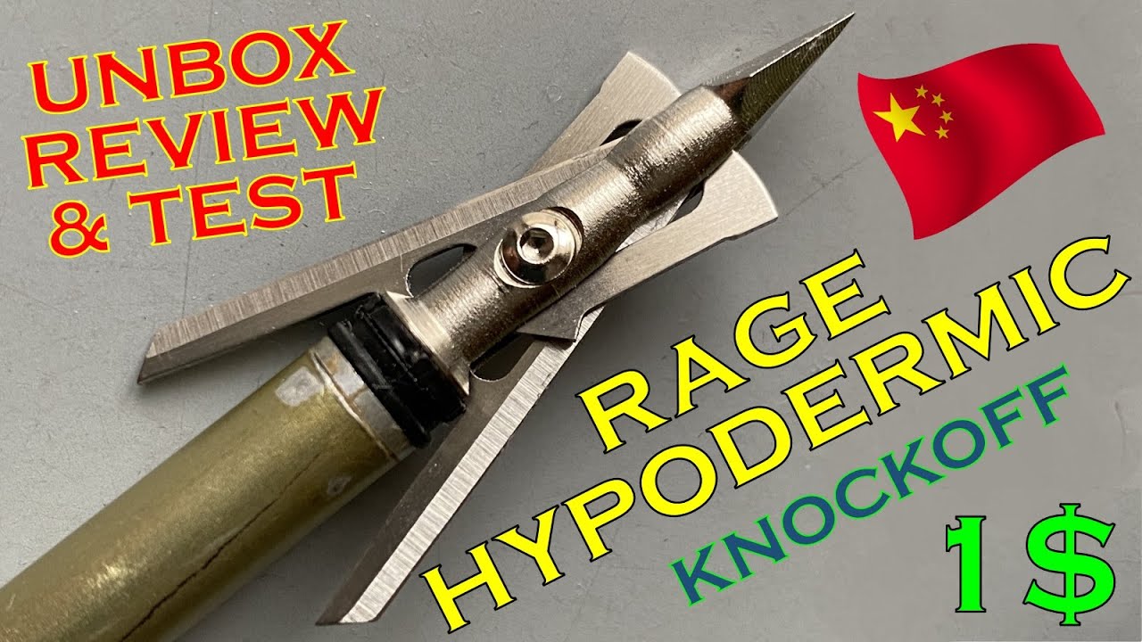 [#66] Rage Hypodermic knockoff broadhead unboxing, review and test