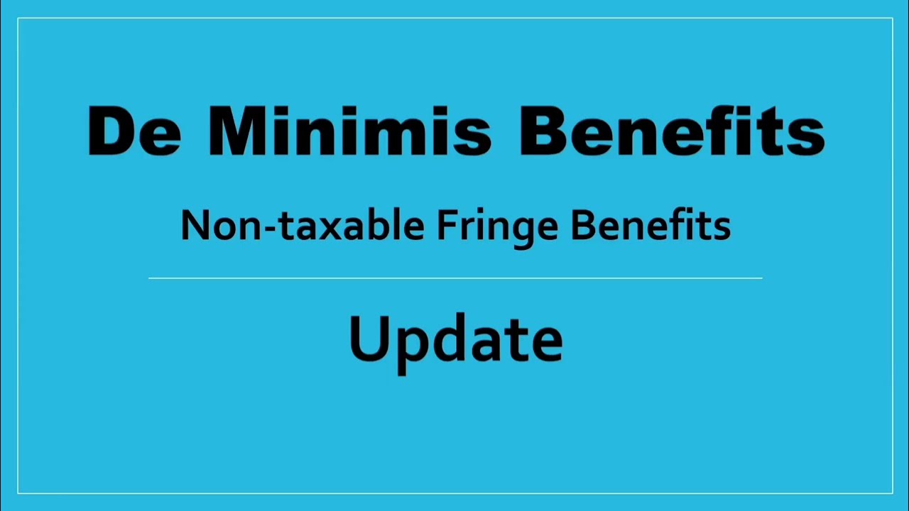 Taxation Update (RR 4-2025): De Minimis Benefits (Non-taxable Fringe Benefits)