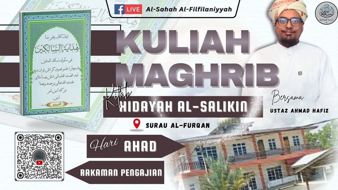 Majlis 6: Hidayah al-Salikin Karya Shaykh Abd al-Samad al-Falimbani (8/2/2026) | Surau al-Furqan