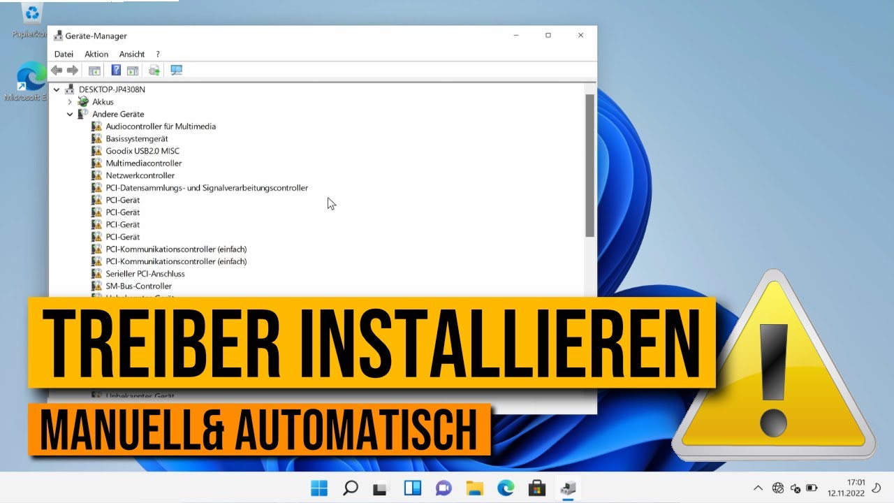Windows 11 Treiber manuell installieren per Gerätemanager und Installation automatisieren