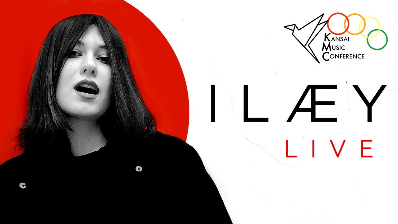 IL&AElig;Y LIVE &middot; Kansai Music Conference