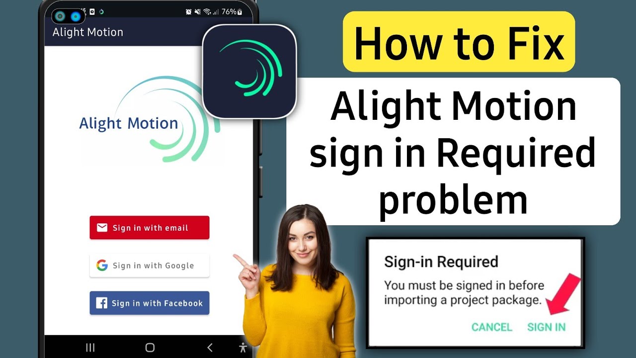 Alight Motion Sign In Problem 2026 | Alight Motion Login Problem | Motion Sign in Required Problem
