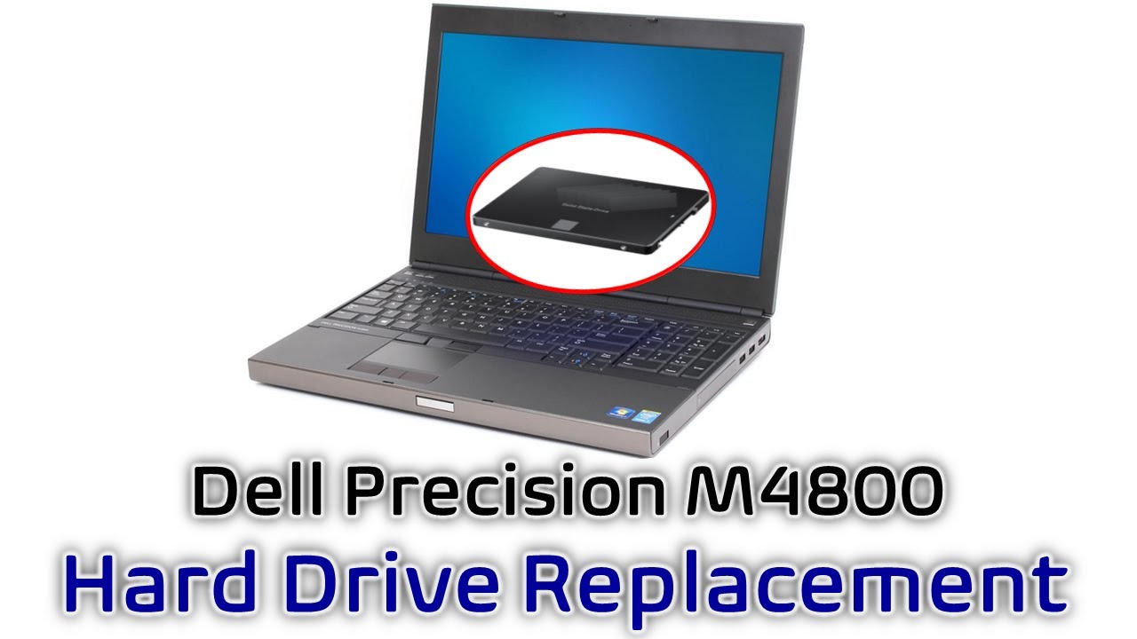 Dell Precision M4800 Hard Drive Replacement