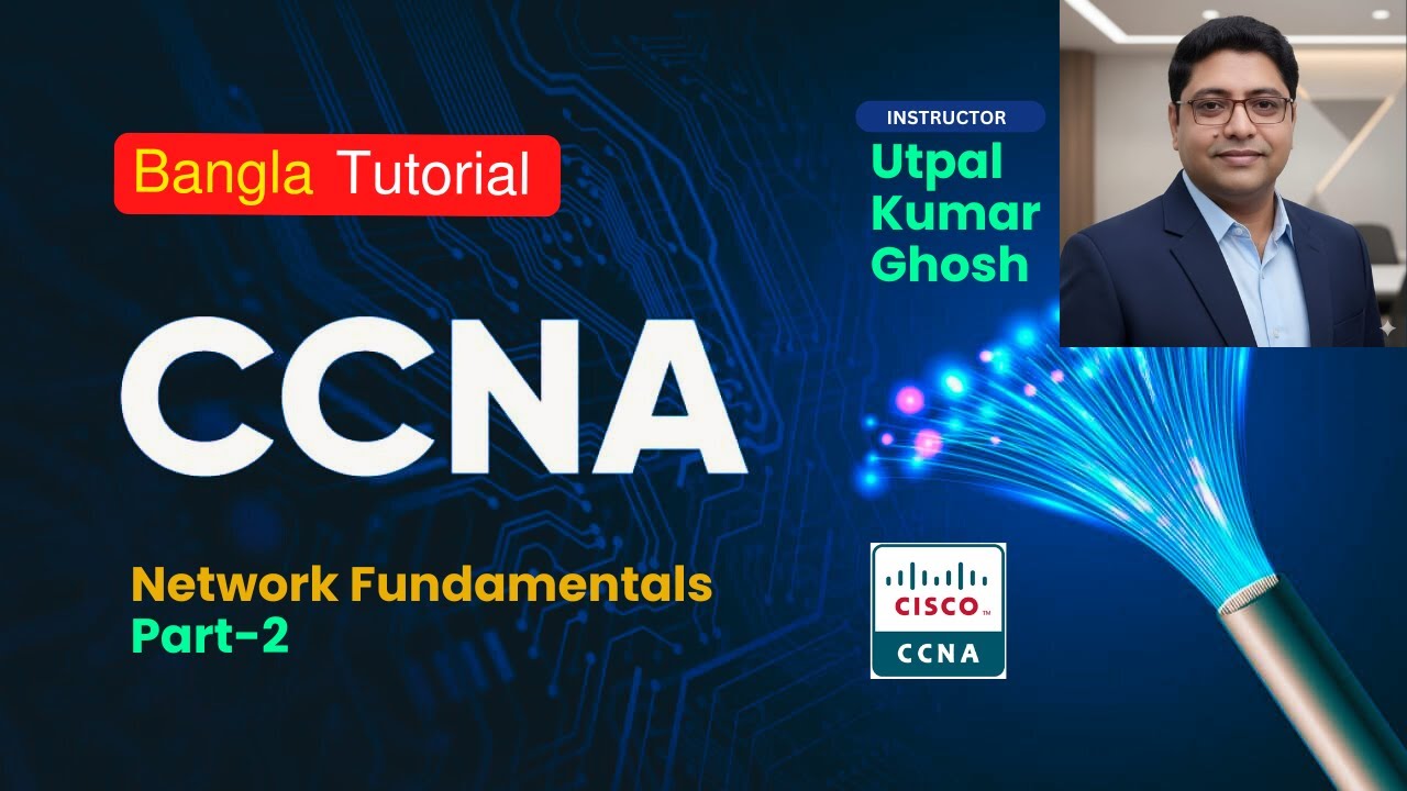 Network Fundamentals Part-2 - Cisco CCNA Training Bangla Tutorial