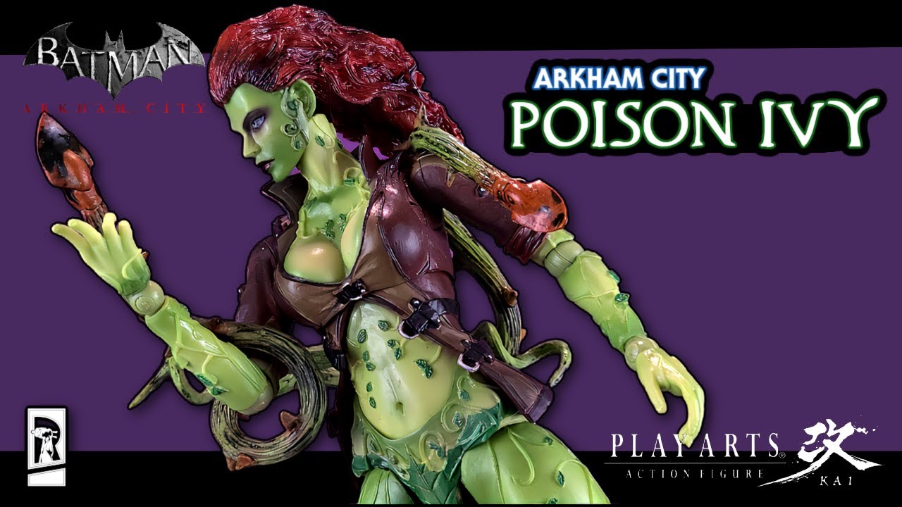 Play Arts Kai Batman Arkham City Poison Ivy Figure | Video Re Review