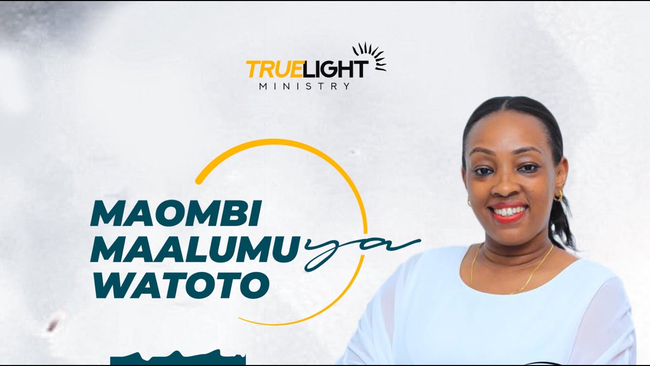 Maombi Maalumu Ya Watoto || Pst. Beatrice Mwasamwaja || Truelight Ministry