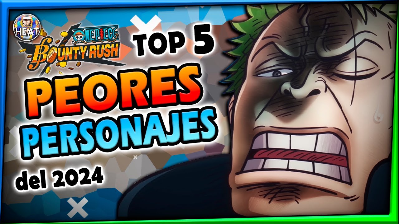 TOP 5 PEORES PERSONAJES DE OPBR | 2024