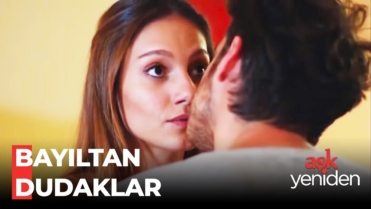 Orhan ve Selin'in Masum Öpüşmesi - Aşk Yeniden