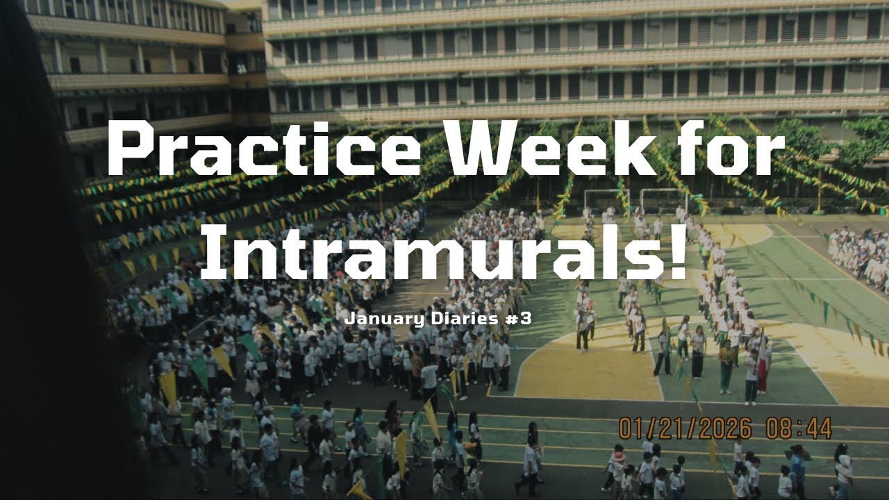 Practice Week for Intramurals! | January Diaries #3 
