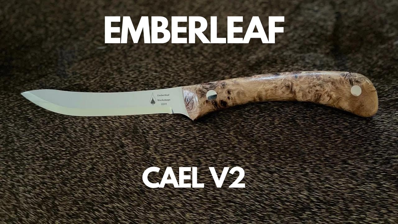 Emberleaf Cael Knife Review