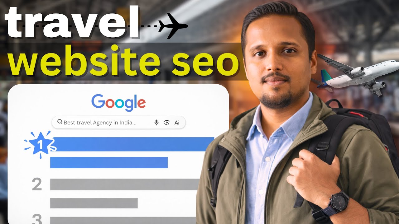 Travel Website SEO | How to Do SEO for Travel Agency Website (Step by Step)