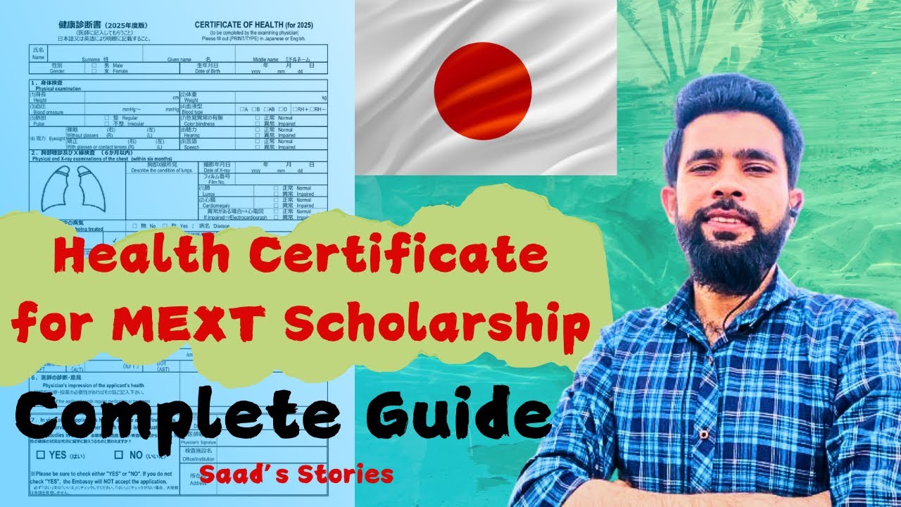 Medical Health Certificate for MEXT Scholarship | Download and Fill |Uni and Embassy| Saad’s Stories