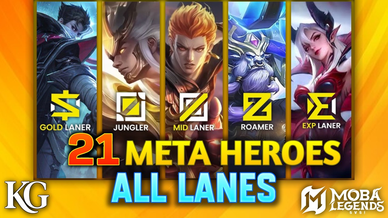 21 META HEROES FOR SOLO RANK PUSH IN MOBA LEGENDS 5V5