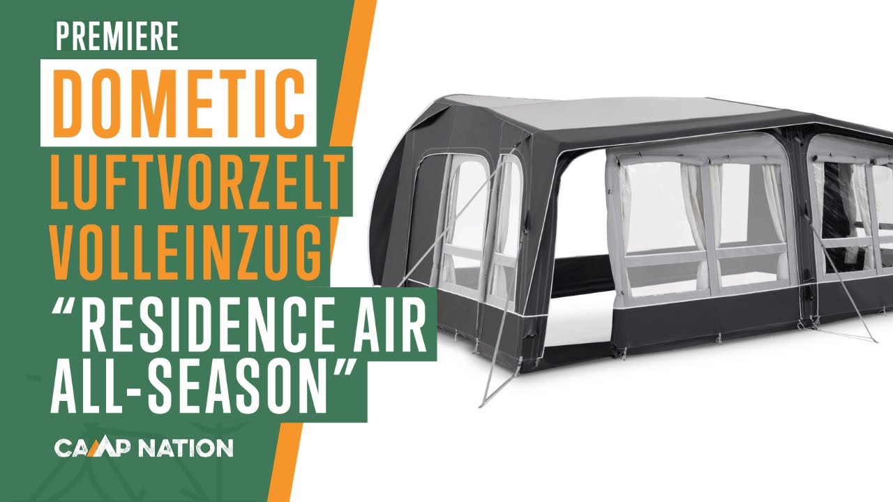 DOMETIC RESIDENCE AIR ALL-SEASON // Gigantisches Volleinzug Luftvorzelt