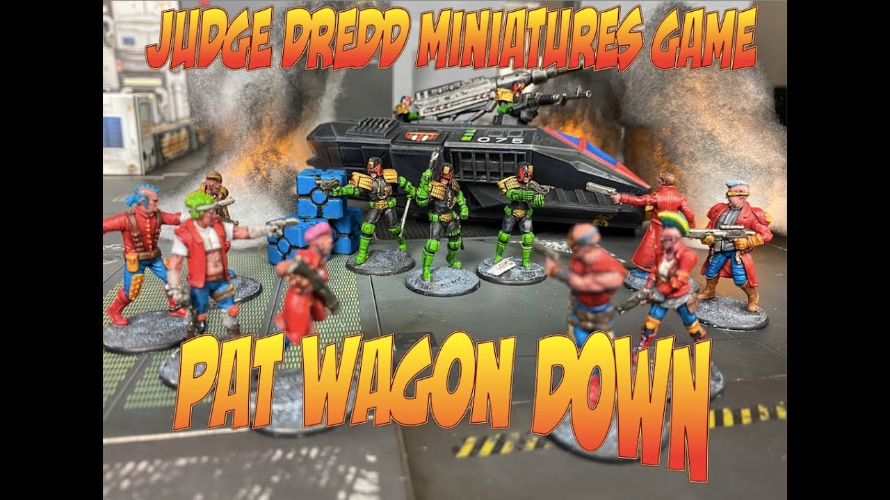 Judge Dredd Miniatures Game: Pat Wagon Down