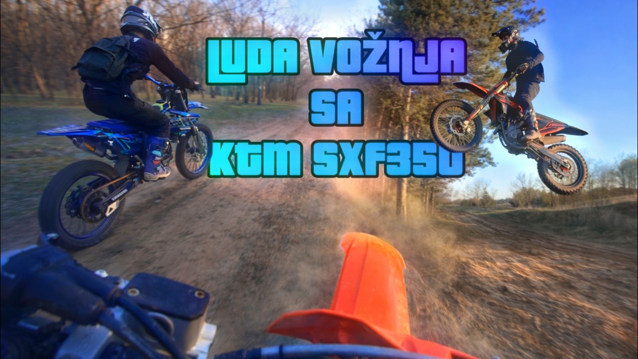 LUDA VOŽNJA SA DRUŠTVOM | KTM Exc350f, Kawasaki Kx450f, Suzuki Rm 125