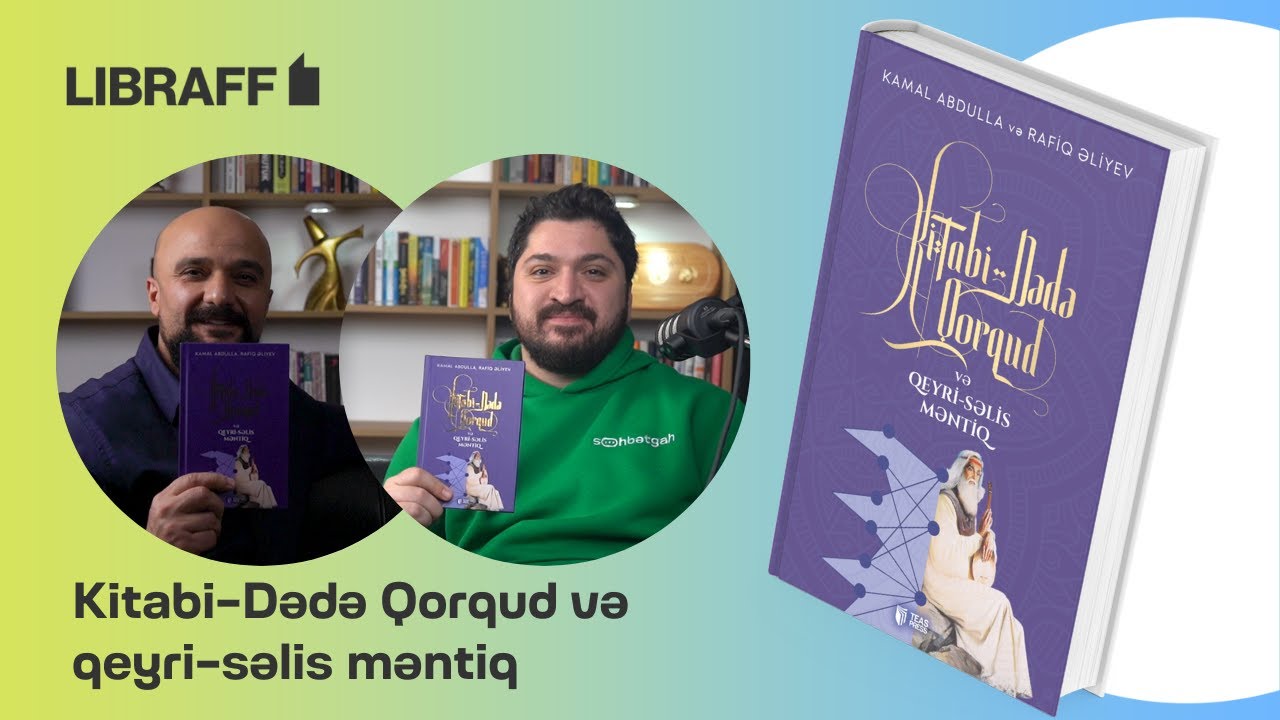 Kitabi-Dədə Qorqud və qeyri-səlis məntiq | Söhbətgah