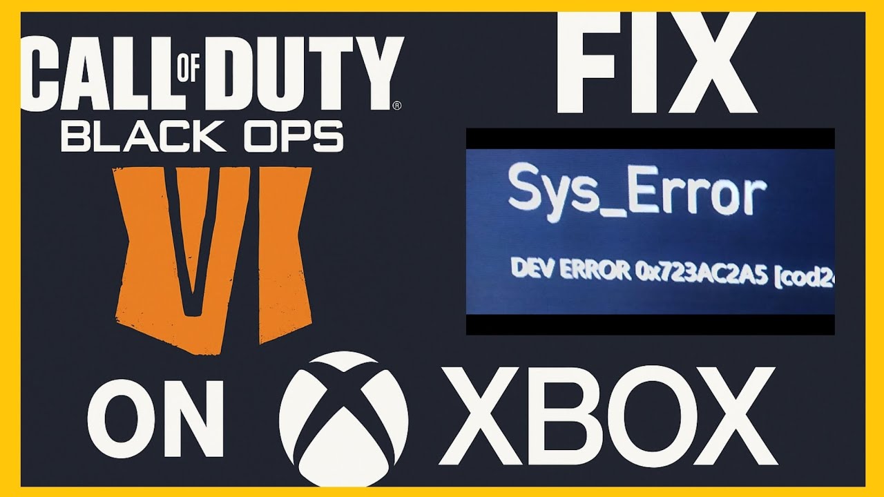 FIX DEV ERROR 0x723AC2A5 in Call of Duty Black Ops 6 on Xbox (QUICK FIX)⚡