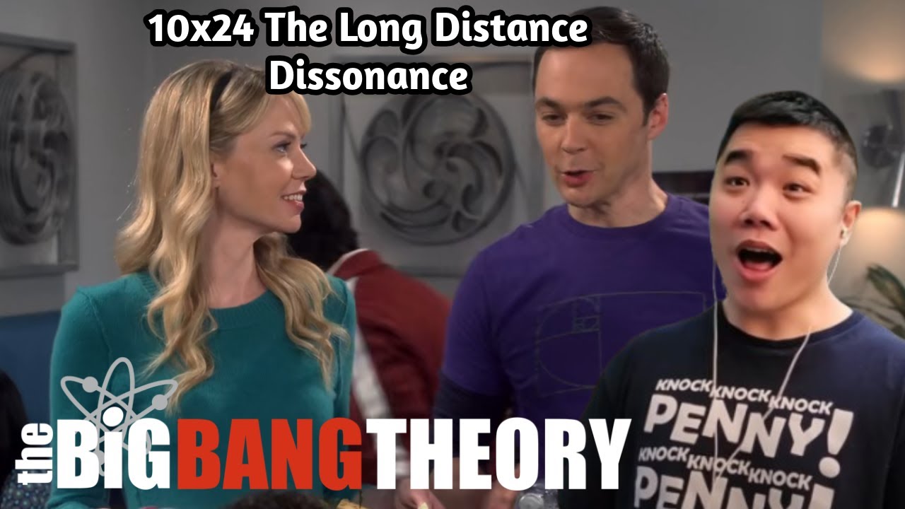 The Big Bang Theory 10x24 Reaction | The Long Distance Dissonance!