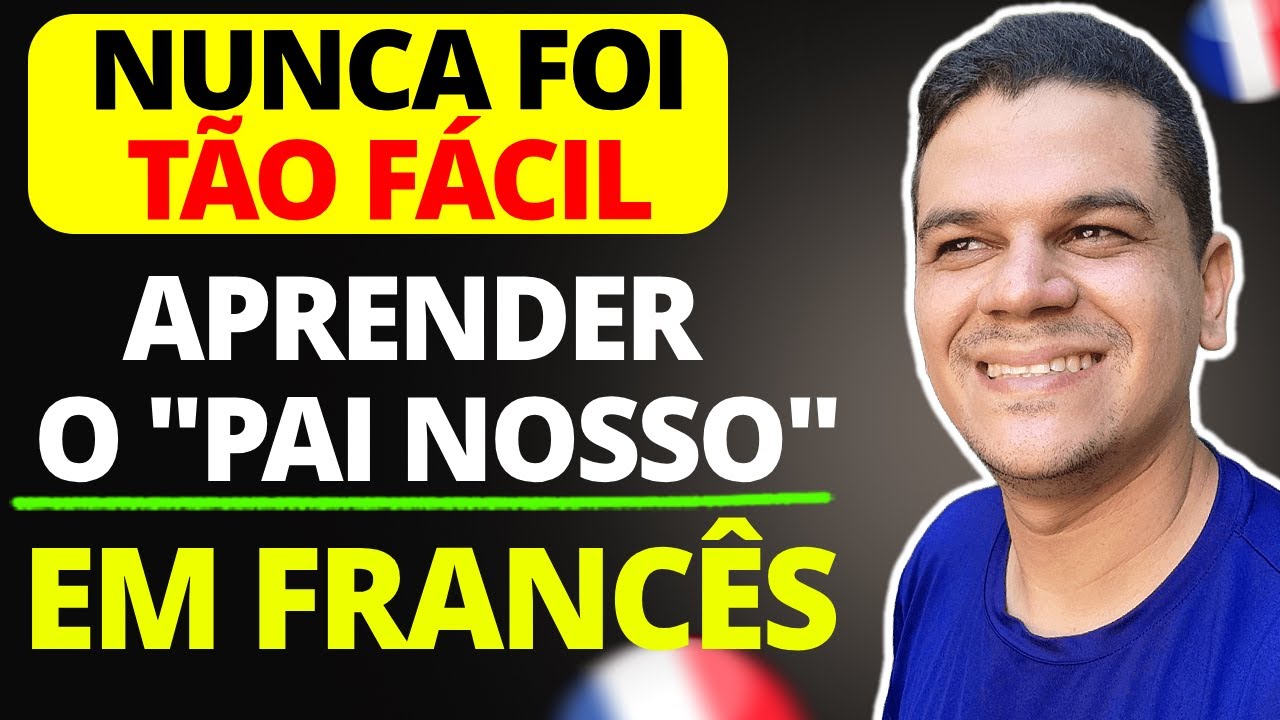 Pai Nosso em Francês
