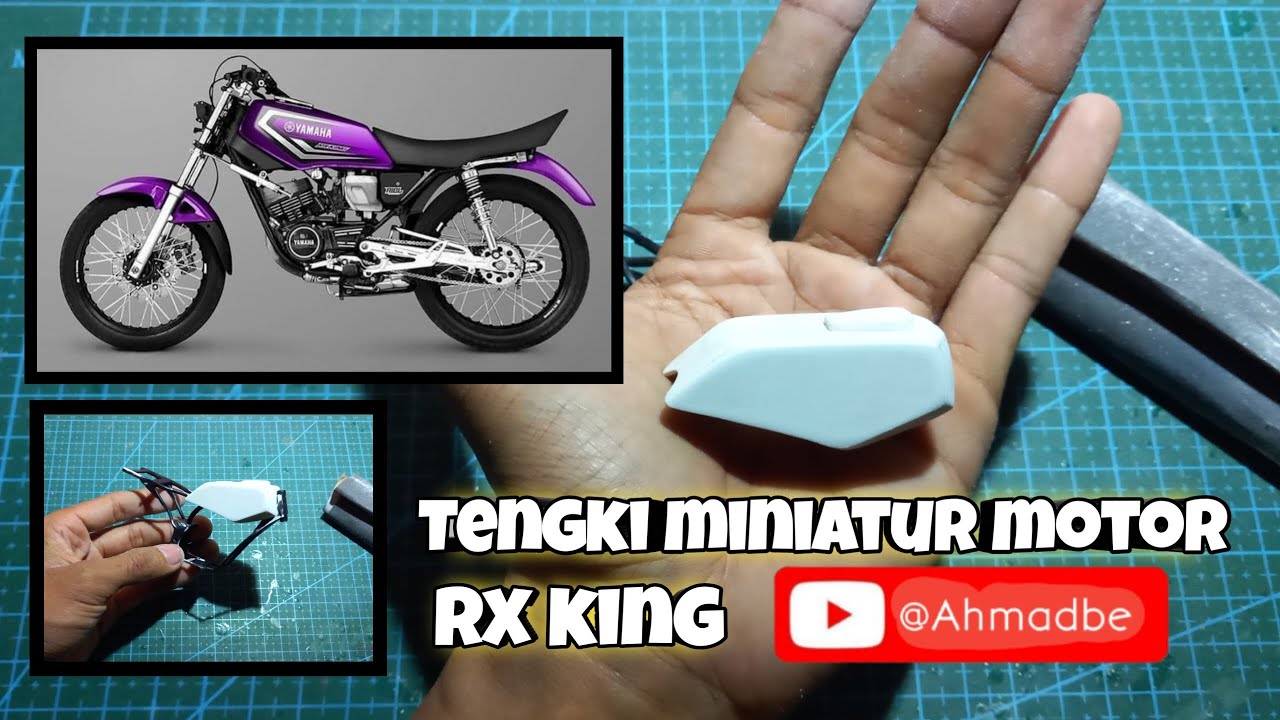 Cara membuat tengki miniatur motor rx king