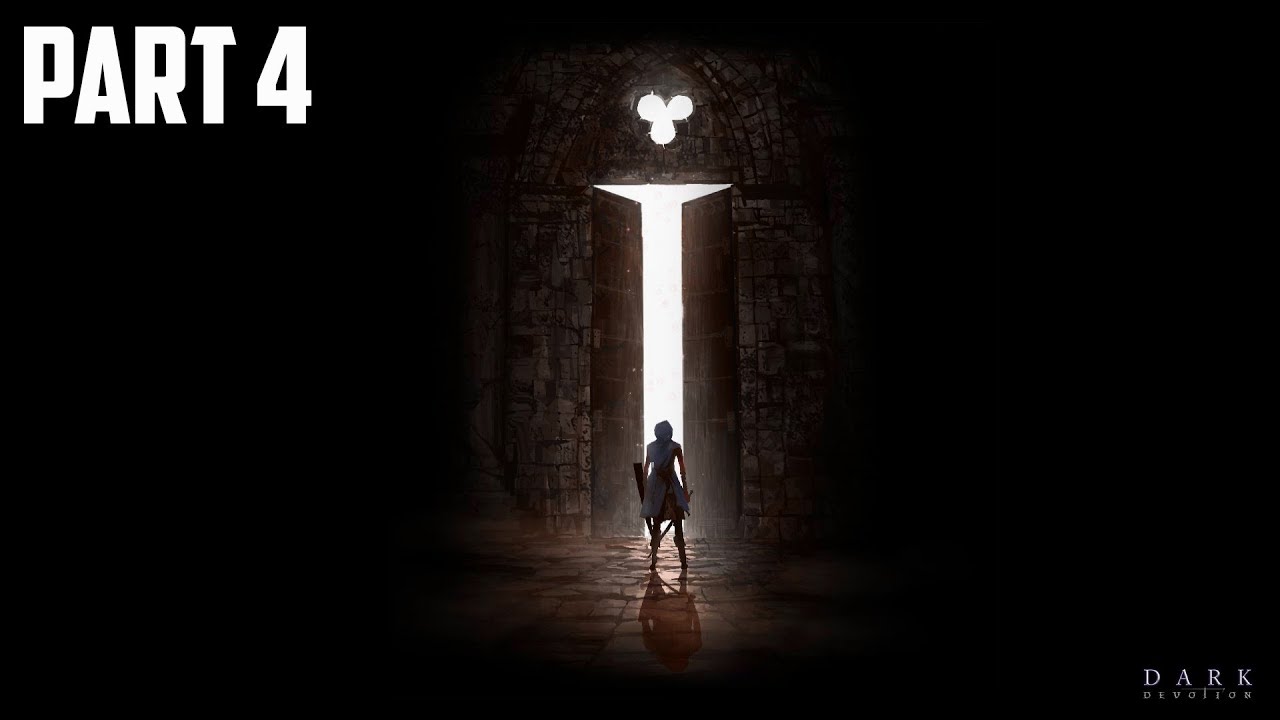 DARK DEVOTION Gameplay Walkthrough Part 4-The Executioner Boss Fight