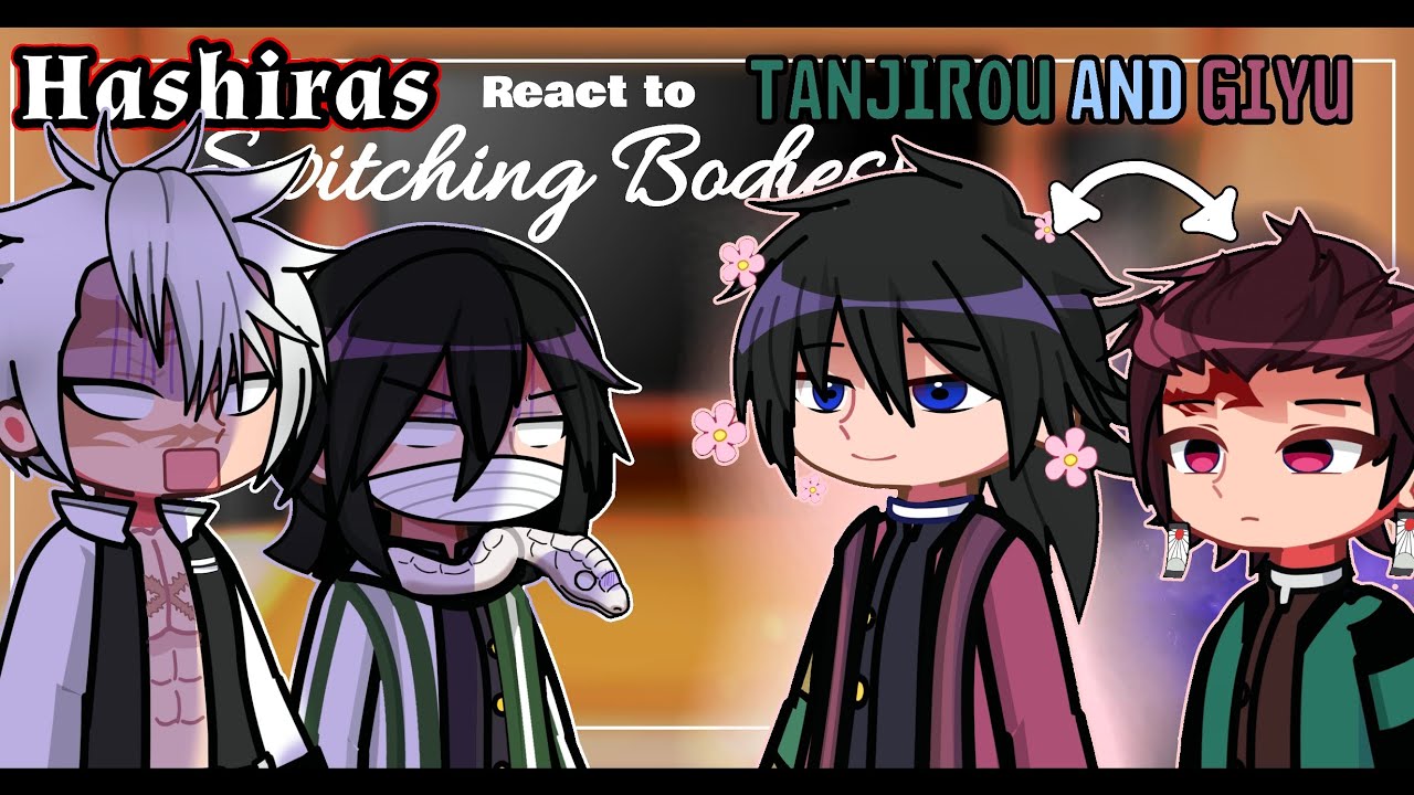 Hashiras React To Tanjirou and Giyu Switching Bodies | Gacha Life 2 | Demon Slayer | Kny |