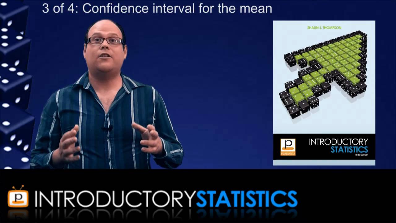 Introductory Statistics - Chapter 7: Estimation