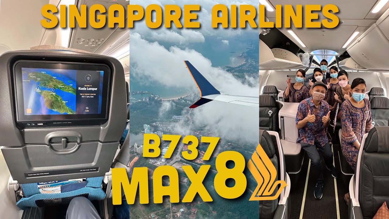 FINALLY TERBANG B737 MAX 8 LAGI! Singapore Airlines SQ 116 SIN-KUL Flight Review