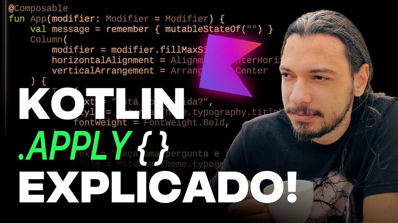 Fundamentos do Kotlin: O que é Apply?
