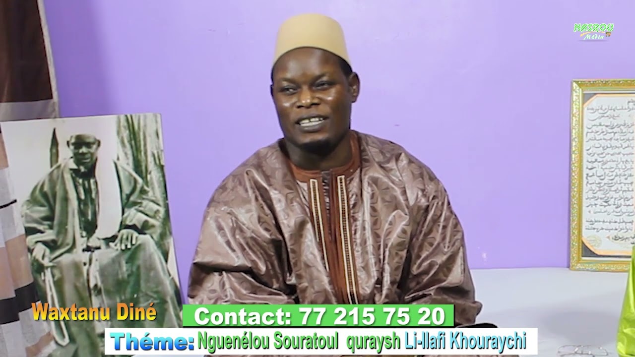 Les Bienfaits du Souratoul Quraysh Par Serigne Assane Kane Nasrou Partie 03