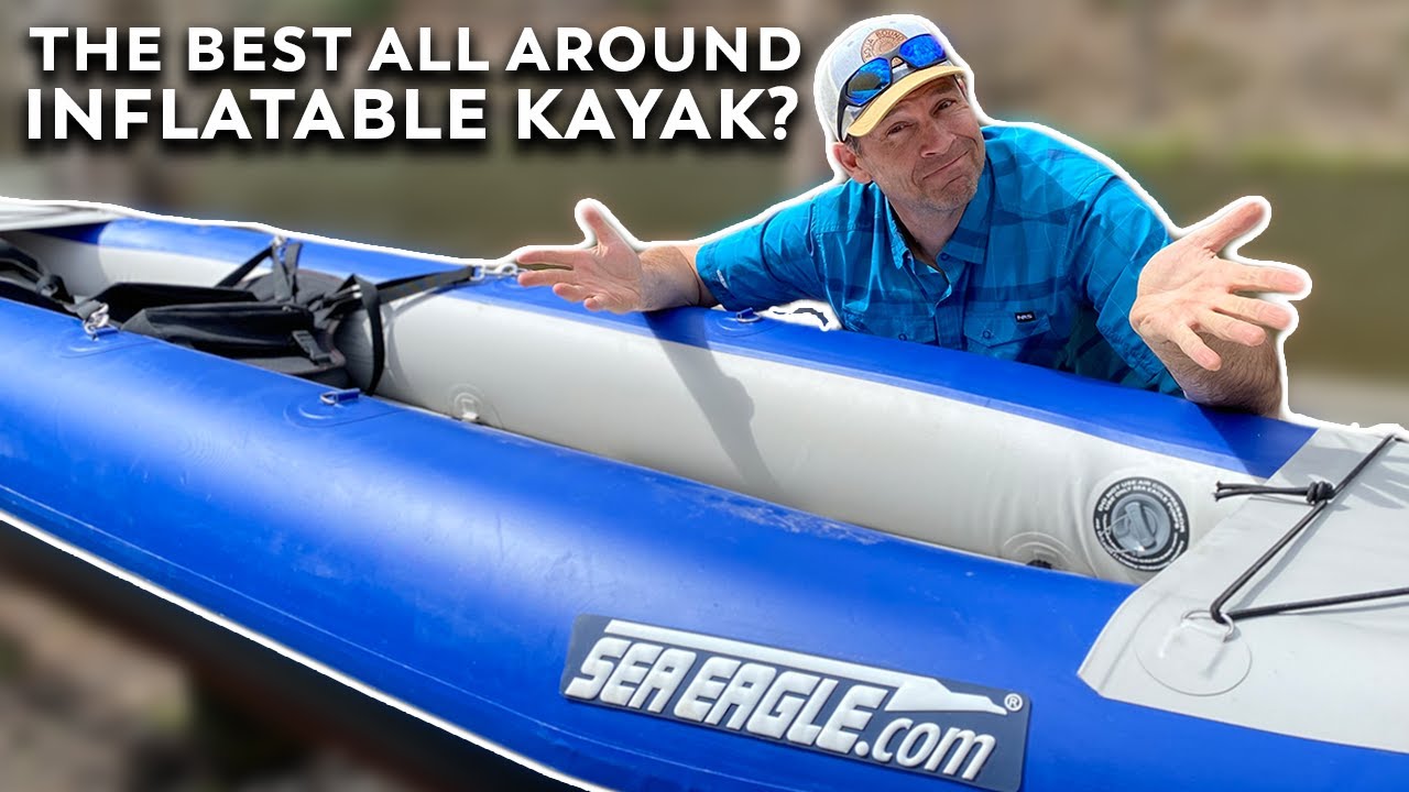 Best All-Around Inflatable Kayak?  Sea Eagle 380x Gear Review