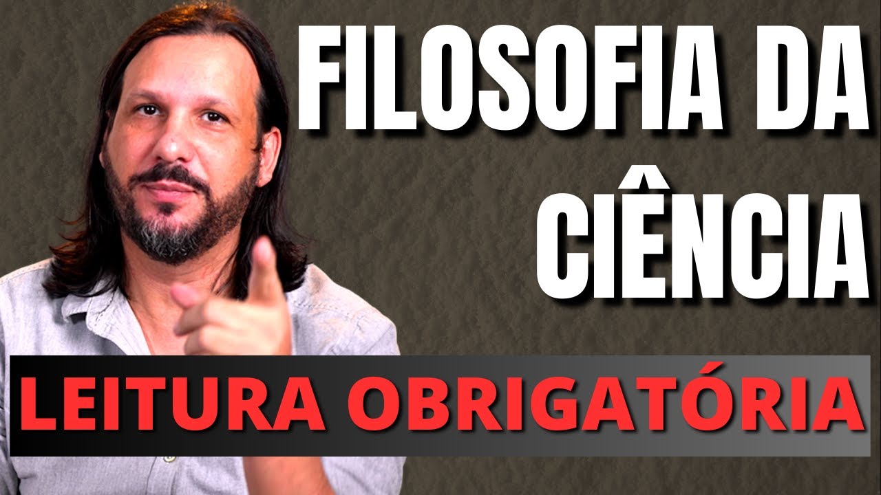TOP 6 livros de Filosofia da Ciência/Epistemologia