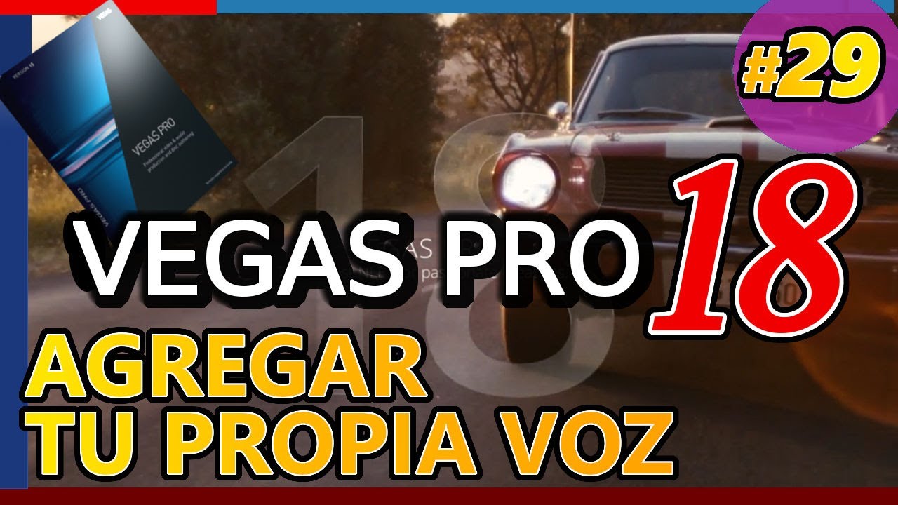 VEGAS PRO 18: AGREGAR TU VOZ A UN VIDEO, añadir narración, voice over. Tutorial 29 español 2020