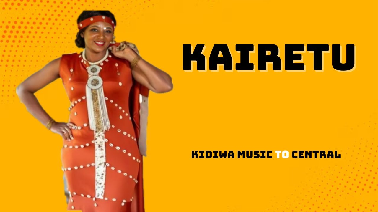 KIDIWA MUSIC - KAIRETU